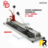 COUPE CARREAUX MANUELLE 600MM HDPRO | HDCP006 آلة قطع البلاط اليدوية