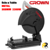 CT15232.png SCIE A TABLE TRONCONNEUSE METAL 355MM 2200W CROWN CT15232 الة تقطيع الحديد