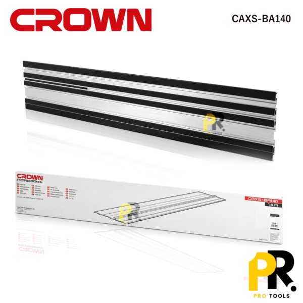 GUIDE RAIL POUR SCIE PLONGEANTE 1400MM CROWN | CAXS-BA140 سكة توجيه للمنشار الغاطس