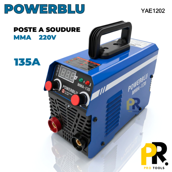 POSTE A SOUDURE MMA 135A 220V POWERBLU | YAE1202 جهاز التلحيم