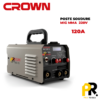 POSTE SOUDURE 220V 120A MIG/MMA CROWN | CT33200 جهاز التلحيم بالسلك والقضبان