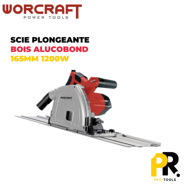SCIE PLONGEANTE BOIS ALUCOBOND 165MM 1200W WORCRAFT | TS12-165 منشار القطع الغاطس لتقطيع الخشب و اليكوبوند