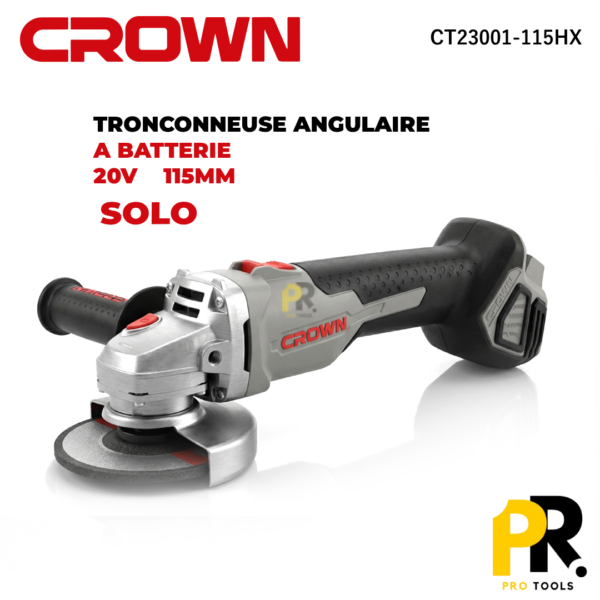 TRONCONNEUSEMEULEUSEANGULAIREABATTERIESOLO115MM20VCROWN_CT23001-115HX1PROTOOLS.png TRONCONNEUSE MEULEUSE ANGULAIRE A BATTERIE SOLO 115MM 20V CROWN | CT23001-115HX الة تقطيع ببطارية
