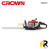 TAILLE HAIE ESSENCE 22.5CC 550ML 640MM 650W CROWN | CT20114 مقص تشذيب الأشجار بالبنزين